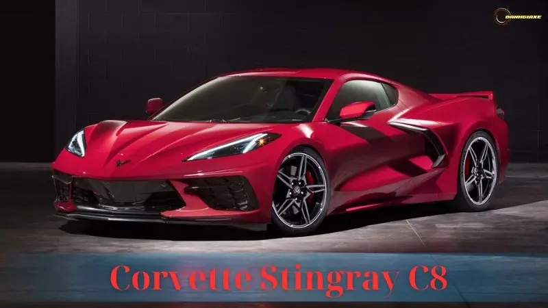 Corvette Stingray C8: Giá bán, thông số kỹ thuật và đánh giá xe
