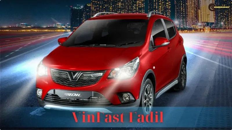 VinFast Fadil 2021: Giá bán, thông số kỹ thuật và đánh giá