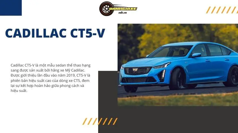 Cadillac CT5-V: Sự hòa quyện giữa hiệu suất và đẳng cấp