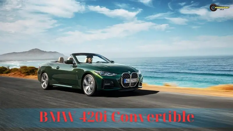 BMW 420i Convertible: Bảng giá, thông số kỹ thuật và đánh giá xe