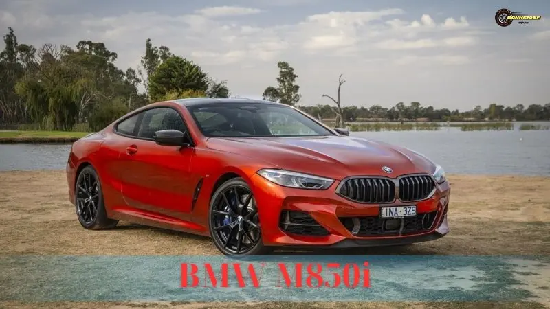 BMW M850i: Bảng giá, thông số kỹ thuật và đánh giá xe