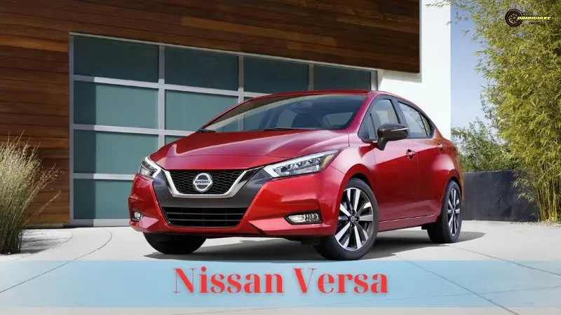 Nissan Versa: Bảng giá, thông sô kỹ thuật và đánh giá xe