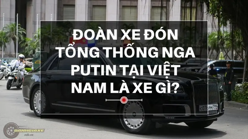 Đoàn xe của tổng thống Nga putin xuất hiện tại Hà Nội