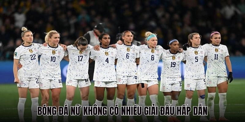 Bóng đá nữ có độ chênh lệch đẳng cấp khá lớn giữa các đội