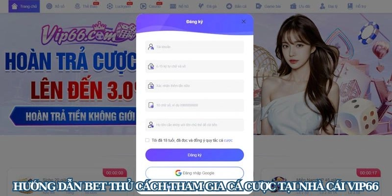 Hướng dẫn bet thủ cách tham gia cá cược tại nhà cái Vip66