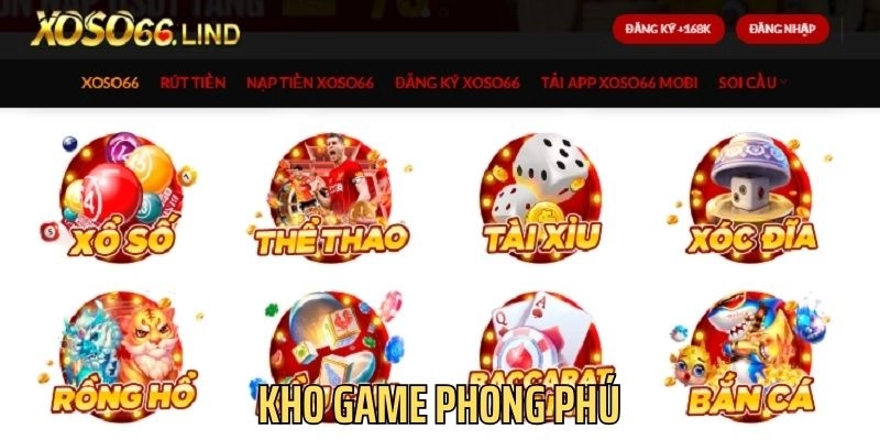 Kho game tại hệ thống phong phú