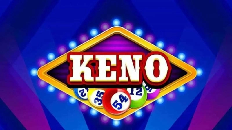 Keno Lộc Phát – Trò chơi mang đến cơ hội đổi đời hấp dẫn