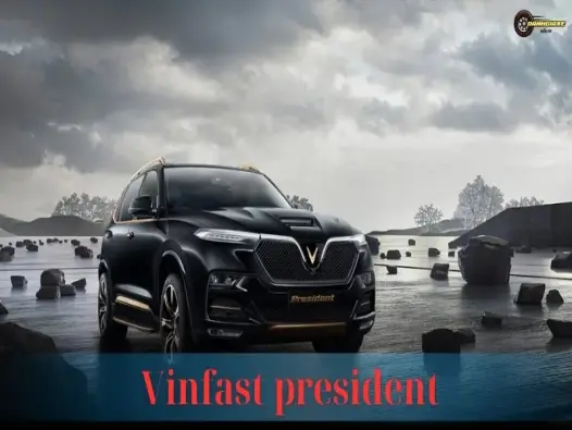 VinFast President: Giá bán, thông số kỹ thuật và đánh giá