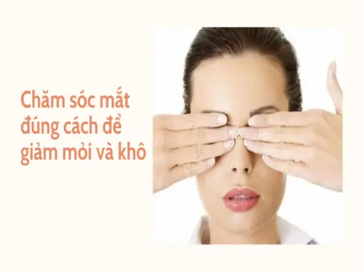 Bí quyết chăm sóc mắt toàn diện để có thị lực sáng khỏe