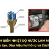Cảm biến nhiệt độ nước làm mát ô tô: Vai trò, cấu tạo và dấu hiệu hư hỏng