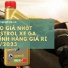 Nhớt Castrol: Hướng dẫn chọn lựa và giá bán cập nhật 2026