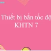 Thiết bị bắn tốc độ trong giao thông: Các loại và công dụng