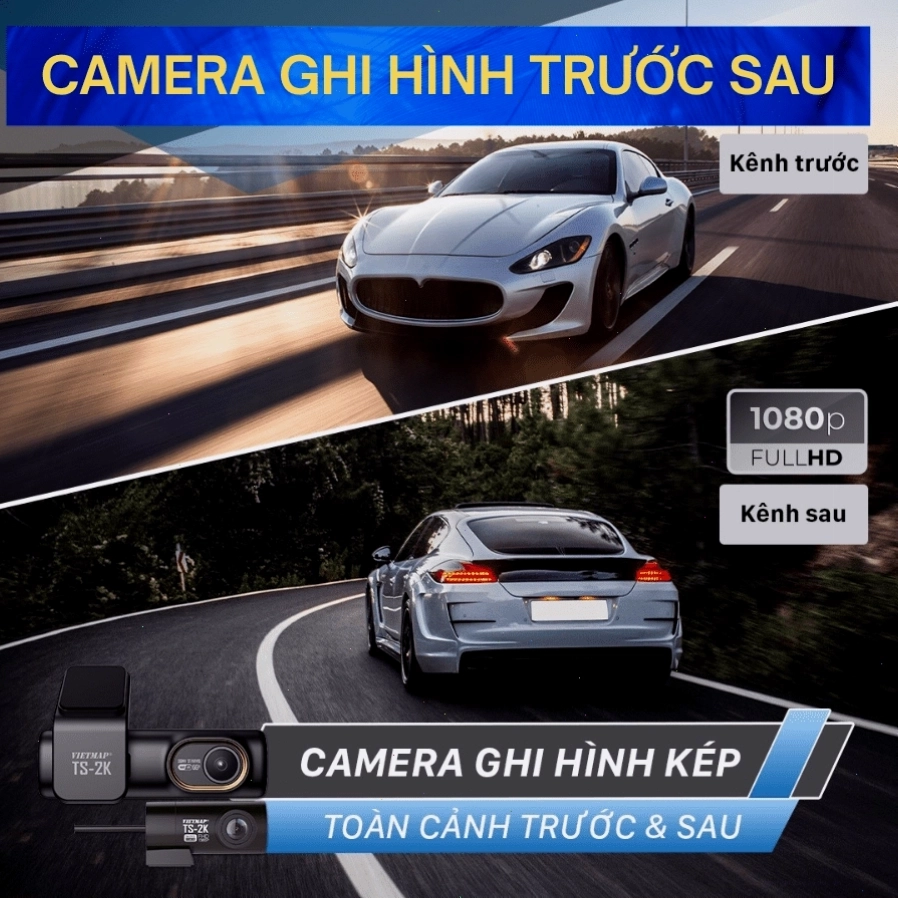 Camera hành trình 2 mắt trước sau bảo vệ bạn khi lái xe