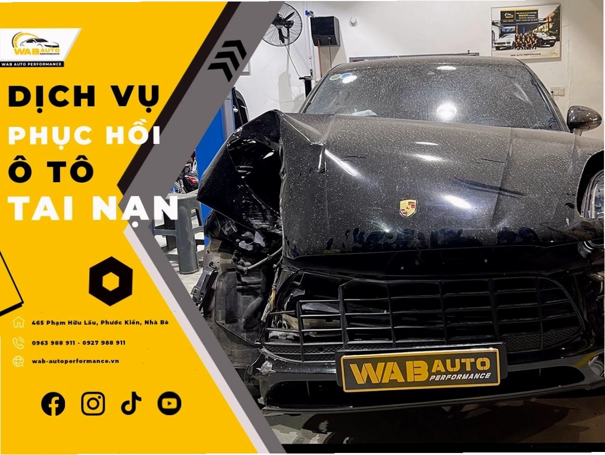 Dịch vụ phục hồi xe ô tô tai nạn tại WAB Auto Performance