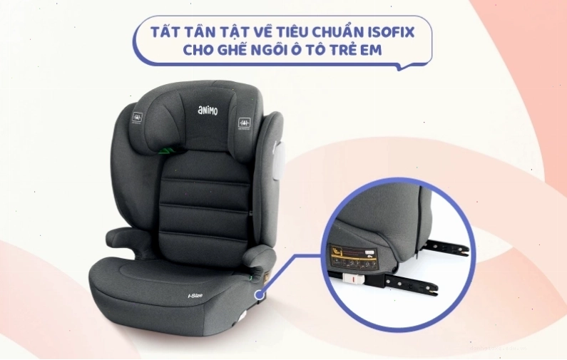 Giải thích về hệ thống ISOFIX trên ghế trẻ em