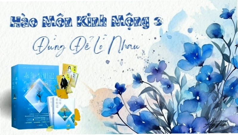 Hào Môn Kinh Mộng 3: Đừng Để Lỡ Nhau
