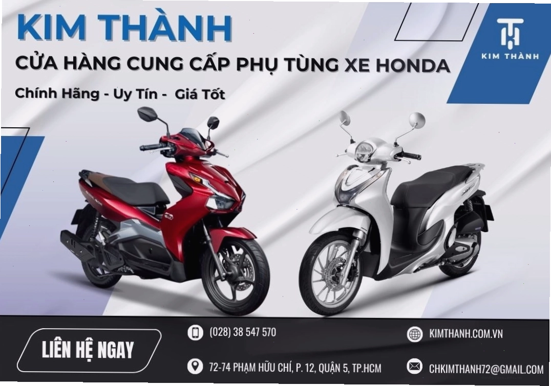 Kim Thành cửa hàng cung cấp phụ tùng Honda chính hãng giá tốt: Uy tín và chất lượng.