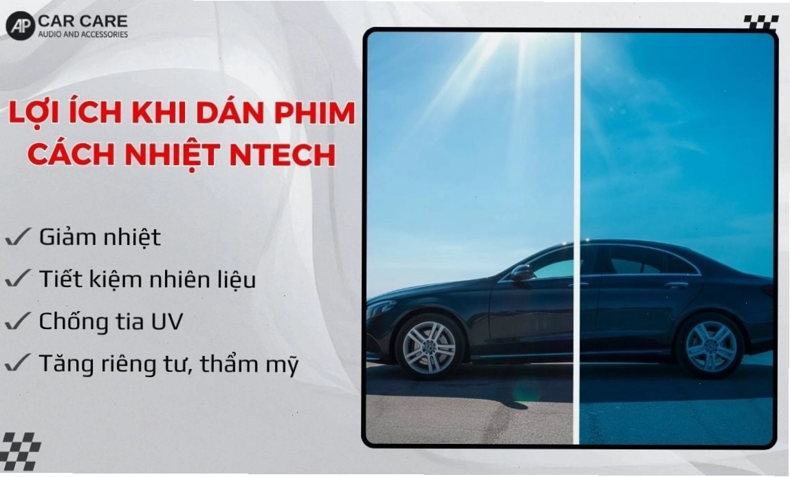 Lợi ích khi dán phim cách nhiệt ô tô Ntech