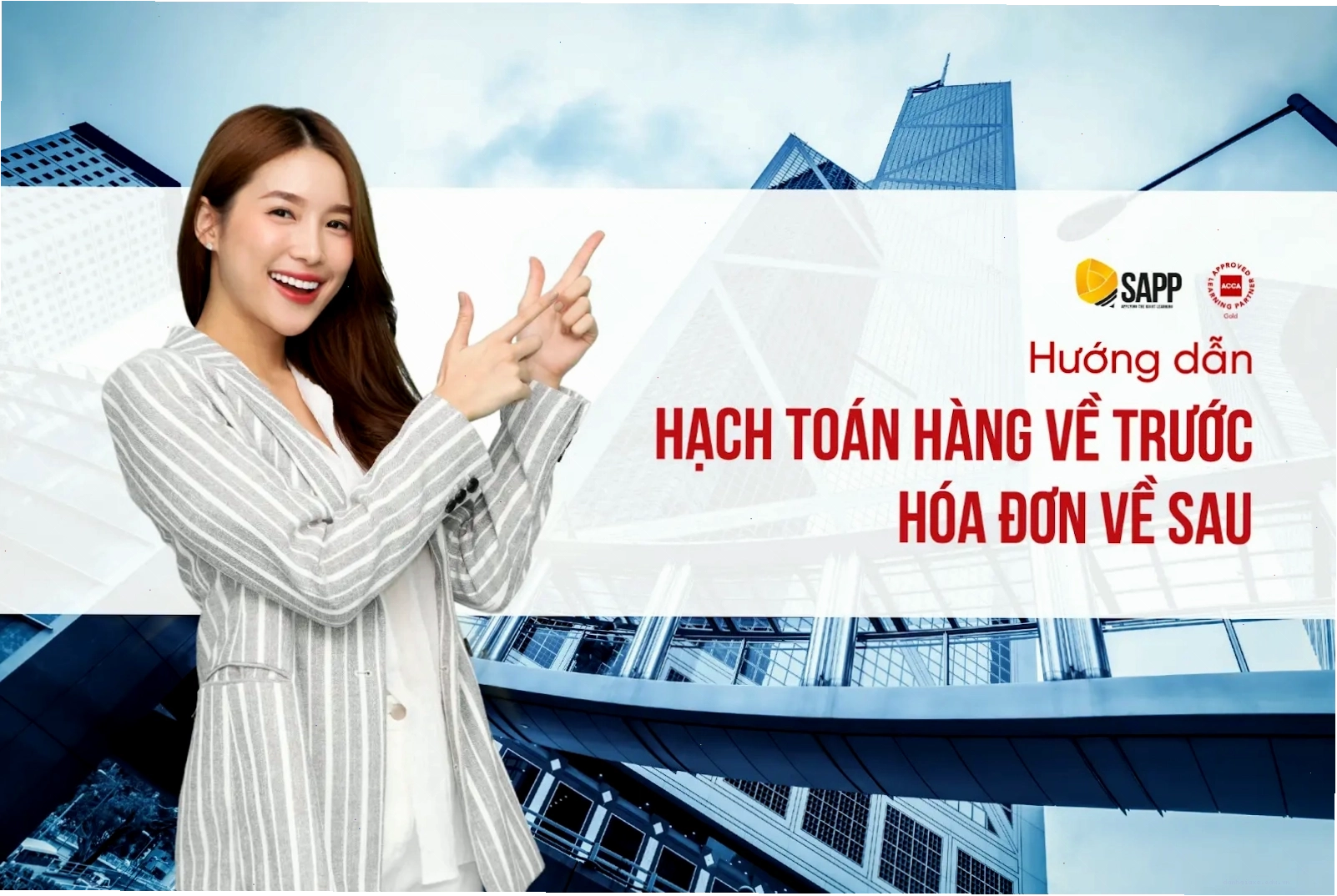 Minh họa quy trình hạch toán kế toán