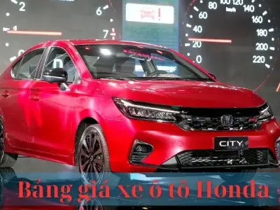 Cập nhật bảng giá xe ô tô Honda mới nhất tháng 6/2024
