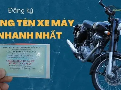 Làm thế nào để đăng ký sang tên xe máy nhanh và hiệu quả?