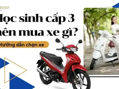 Học sinh cấp 3 nên mua xe gì? Hướng dẫn chọn xe