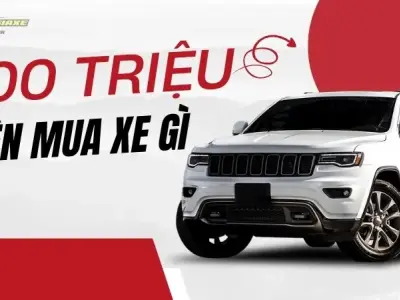 700 triệu nên mua xe gì? Top 5 lựa chọn hàng đầu