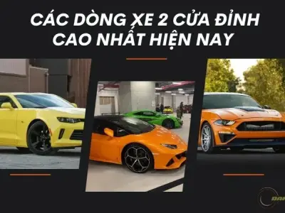 Các dòng xe 2 cửa đỉnh cao nhất hiện nay