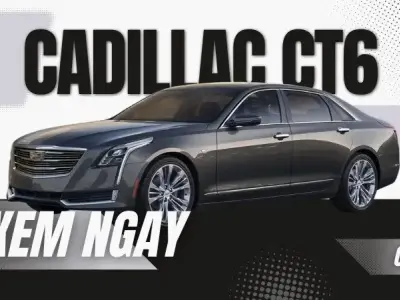Khám phá Cadillac CT6: Biểu tượng của sự xuất sắc và tinh tế