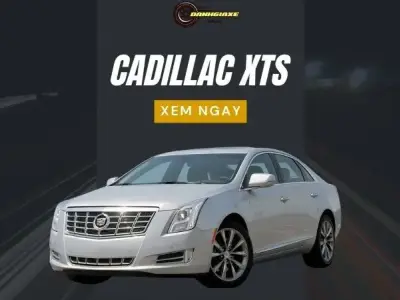 Cadillac XTS: Bảng giá, thông số kỹ thuật và đánh giá xe