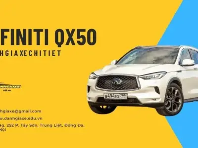 Infiniti QX50: Bảng giá, thông số kỹ thuật và đánh giá xe