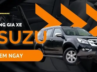 Bảng giá xe Isuzu hôm nay: Thông tin mới nhất từ thị trường