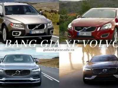 So sánh bảng giá xe Volvo: Cập nhật bảng giá mới nhất 