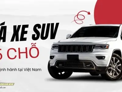 Giá xe SUV 5 chỗ đang thịnh hành tại Việt Nam