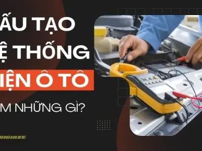 Cấu tạo hệ thống điện ô tô gồm những gì? 