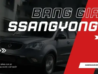 Bảng giá xe ô tô SsangYong tháng 10/2024 - Cập nhật giá mới