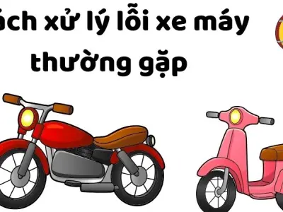 Cách xử lý lỗi xe máy thường gặp ngay tại nhà cực đơn giản
