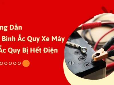 Kích Bình Xe Máy Đúng Cách: Hướng Dẫn Chi Tiết Từ Chuyên Gia 2026