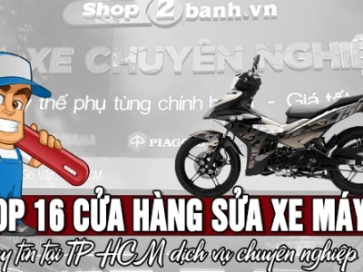 Tìm quán sửa xe máy gần đây: Hướng dẫn chi tiết và địa chỉ uy tín 2026