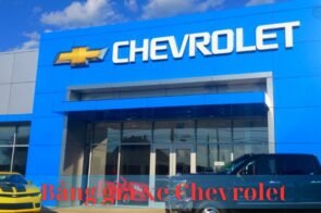 Cập nhật bảng giá xe Chevrolet mới nhất tháng 6/2024