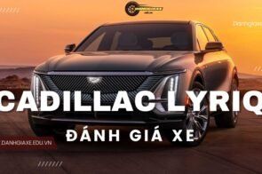 Cadillac LYRIQ: Bảng giá, thông số kĩ thuật và đánh giá xe