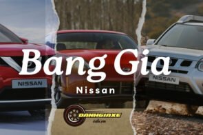 Bảng giá xe Nissan hôm nay: Thông tin mới nhất từ thị trường