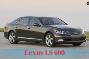 Lexus LS 600: Bảng giá, thông số kỹ thuật và đánh giá xe