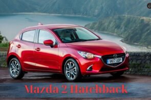 Mazda 2 Hatchback: Bảng giá, thông số kỹ thuật và đánh giá xe