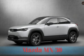 Đánh giá Mazda MX-30 kèm thông số kỹ thuật và bảng giá xe