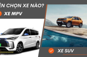 Xe MPV và xe SUV: Xe nào phù hợp hơn với nhu cầu của bạn?