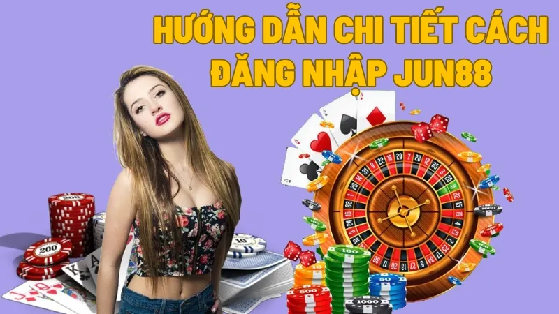 Bí quyết đăng nhập Jun88 không giật lag - Trải nghiệm cá cược mượt mà