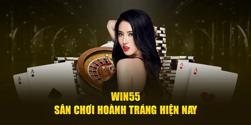 Khuyến mãi Win55 3