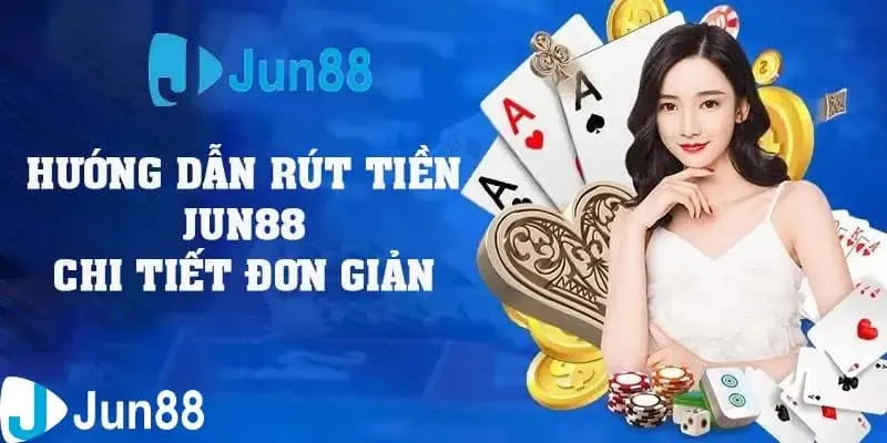 Giới thiệu về Jun88