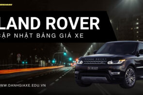 Bảng giá xe ô tô Land Rover tháng 10: Cập nhật mới nhất 2024